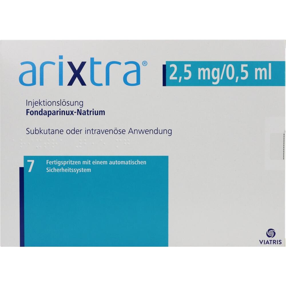 ARIXTRA 2,5 mg/0,5 ml Inj.-Lsg.i.e.Fertigspritze 7X0.5 ml Injektionslösung